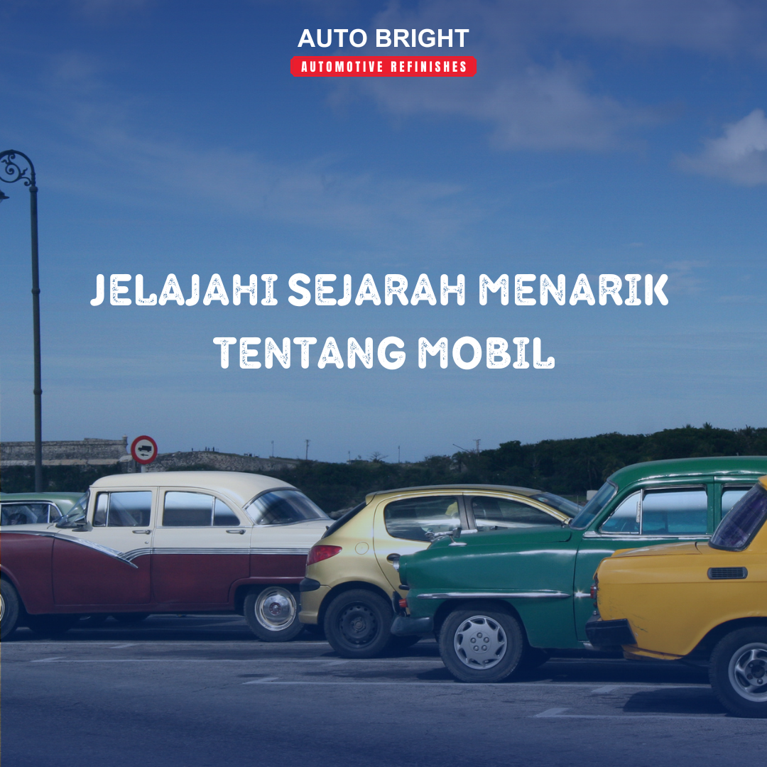 Sejarah menarik tentang mobil